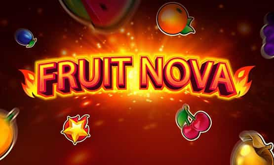 Fruit Nova slot de la Evoplay